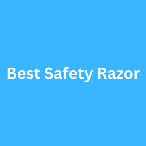 Best Safety Razor 2023